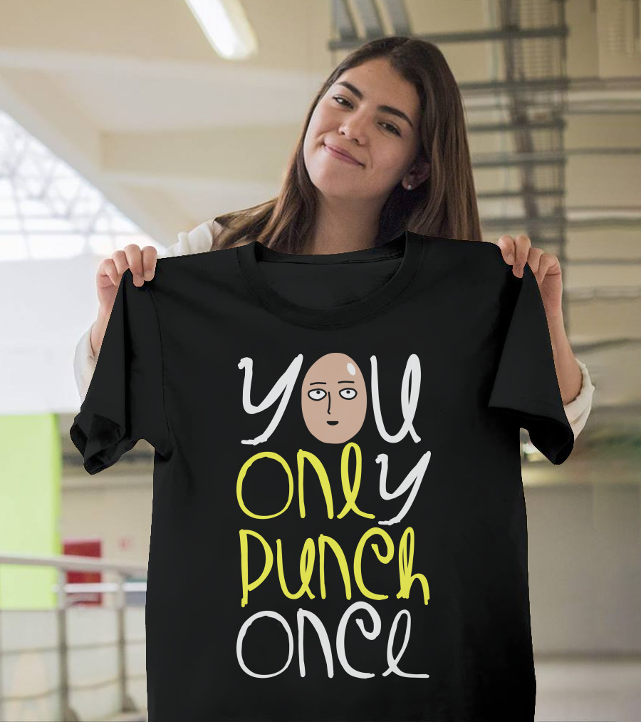 You Only Punch Once Yopo One Punch Man T-Shirt
