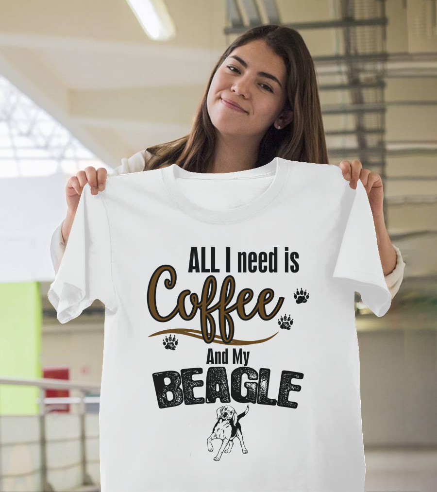 All I Need Is Coffee and My Beagle with Paw Prints and Dog T-Shirt