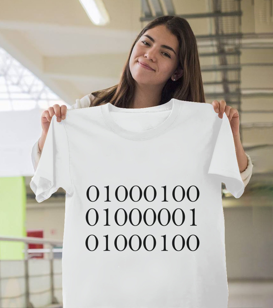 Binary Code Message for Dad 01000100 01000001 01000100 T-Shirt