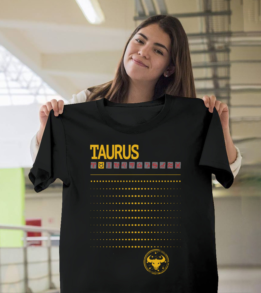 Taurus Facts Clever Rebellious Stubborn Witty Sarcasm Independence Spontaneous Visionary Intellect Adventurous Zodiac Sign T-Shirt