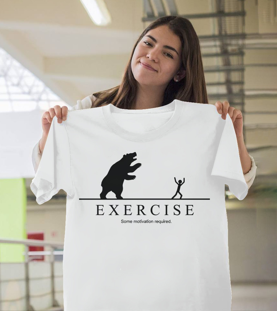 Exercise Some Motivation Required Bear Remix T-Shirt