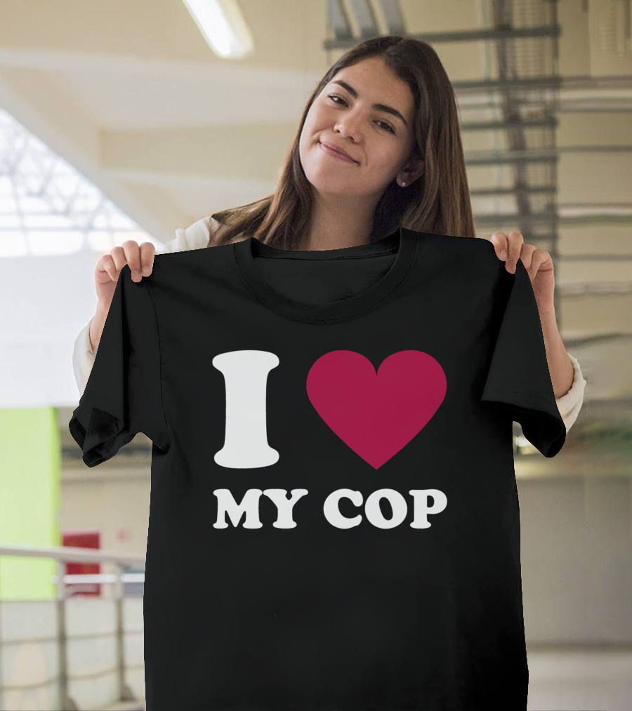 I Love My Cop Heart T-Shirt