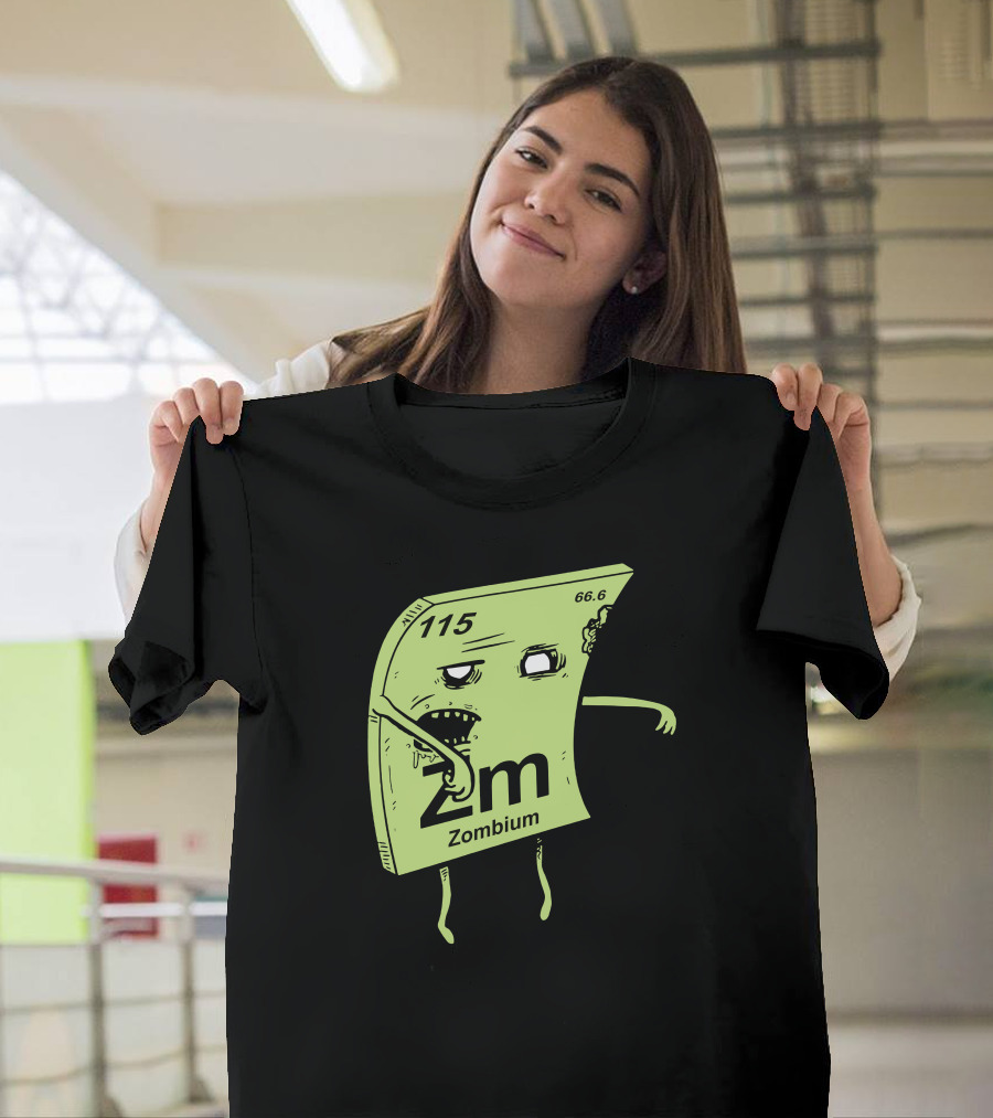 Zombium Element 115 Zombie Periodic Table Parody Zm 66.6 T-Shirt
