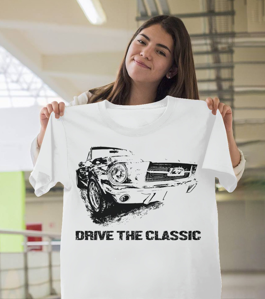 Drive the Classic Mustang T-Shirt