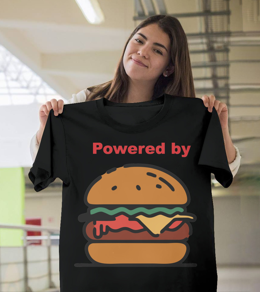 Powered By Burger Cheeseburger T-Shirt