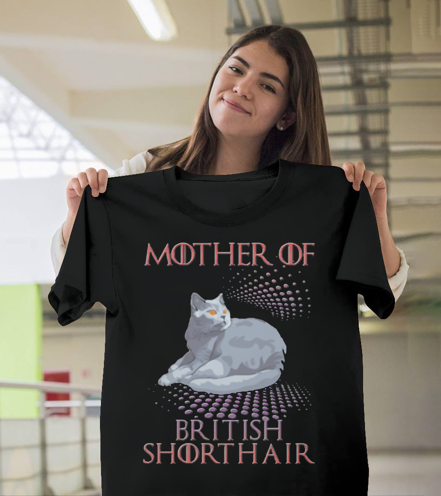 Mother Of British Shorthair Cat With Orange Eyes And Dot T-Shirt