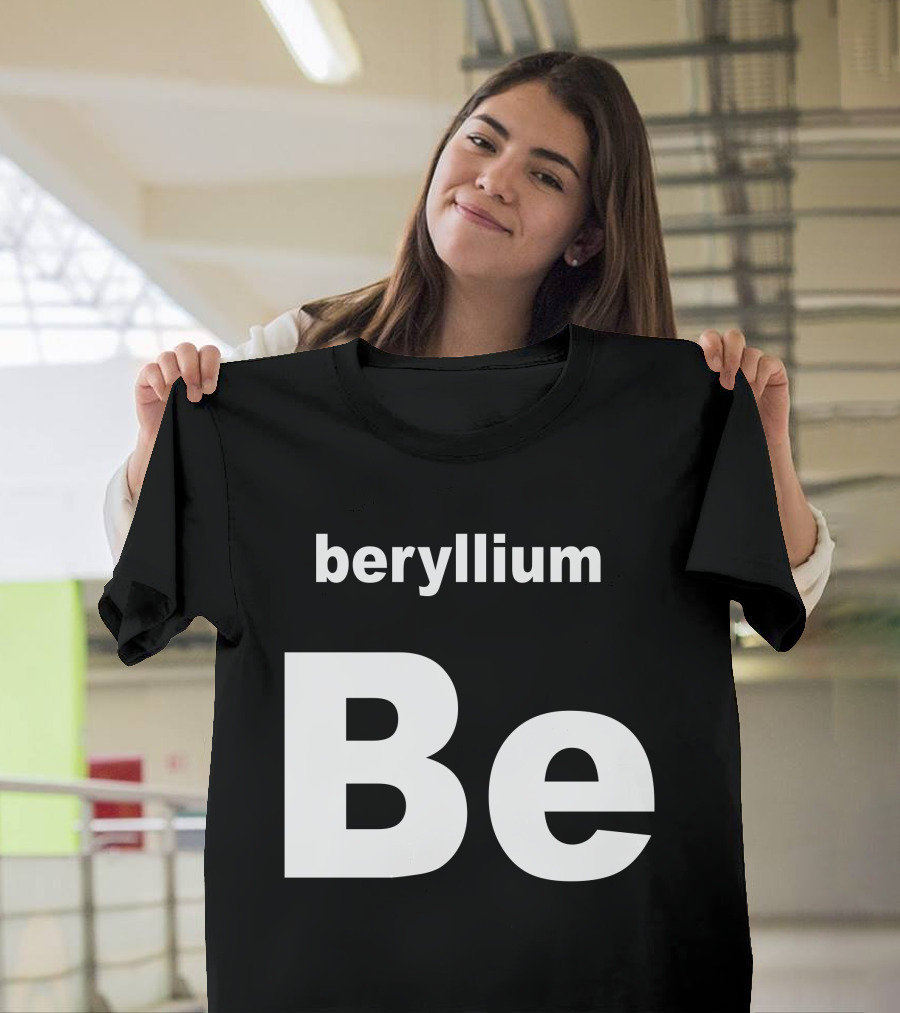 Beryllium Be Elemental Symbol Chemistry T-Shirt