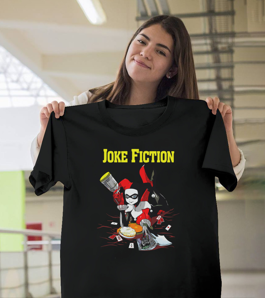 Joke Fiction Harley Quinn Pulp Fiction T-Shirt