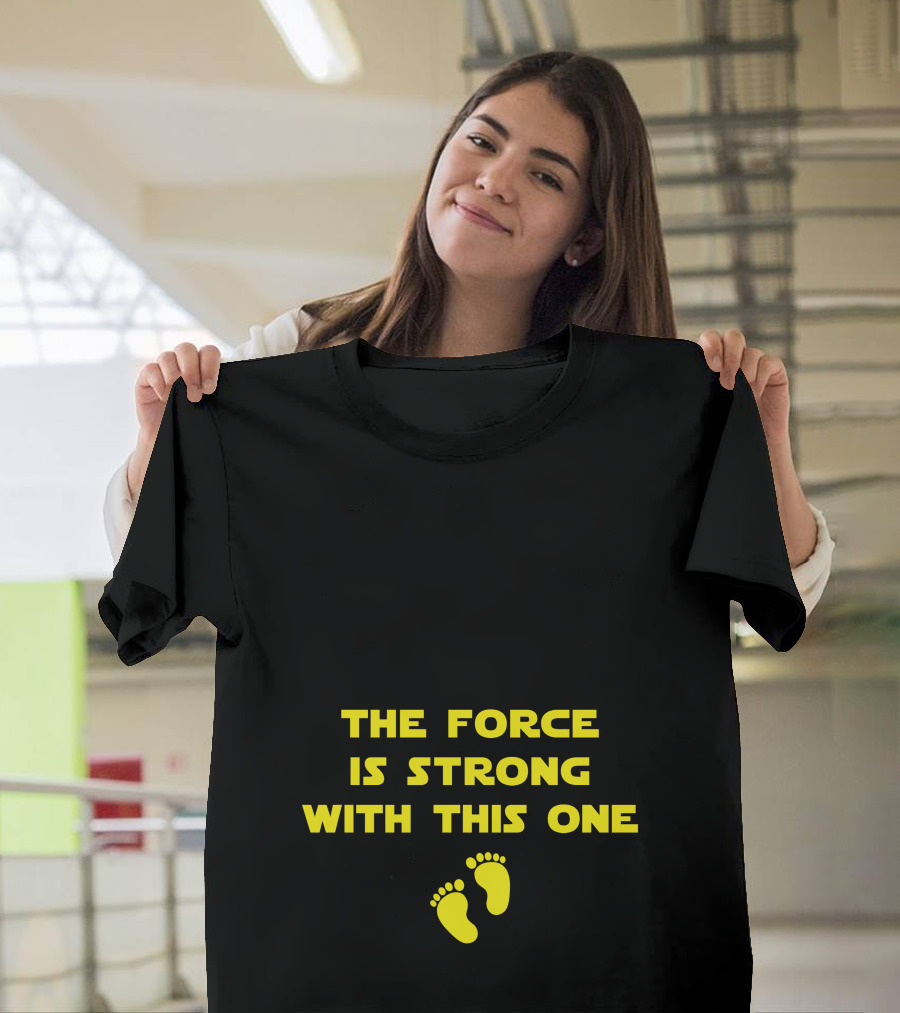 The Force Is Strong With This One Baby Feet T-Shirt