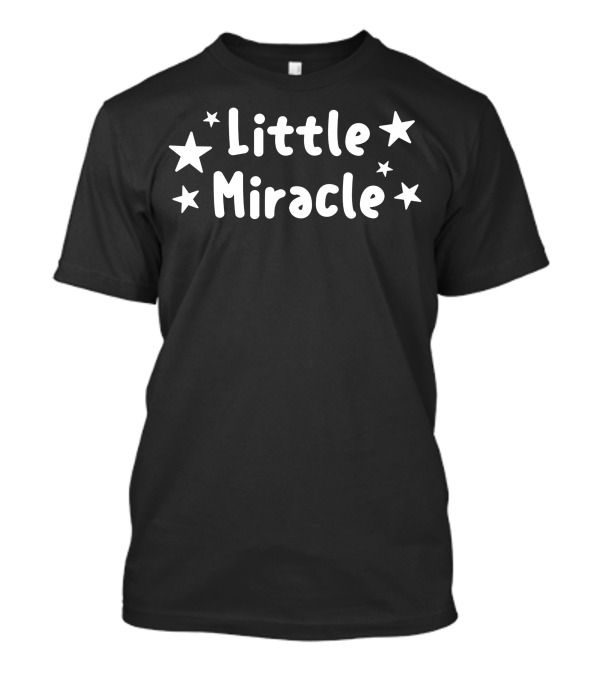 Little Miracle Stars And Sparkles T-Shirt