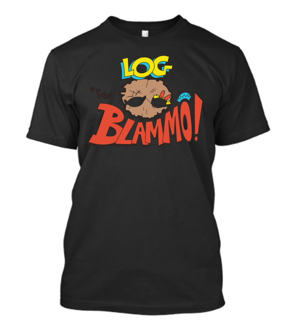 LOG From BLAMMO T-Shirt
