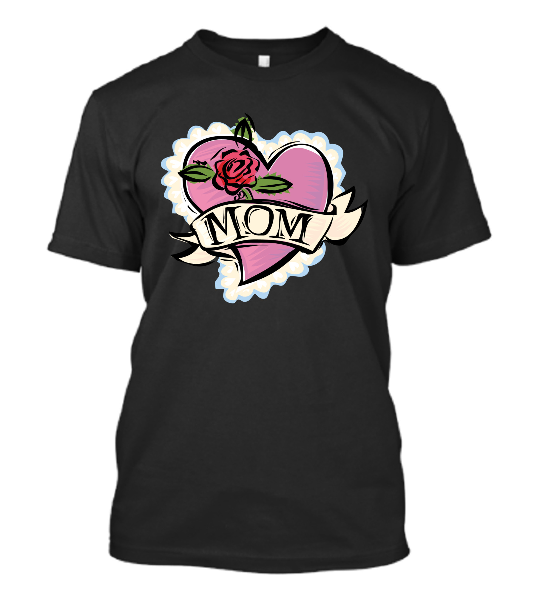 Mom Heart Rose Banner T-Shirt