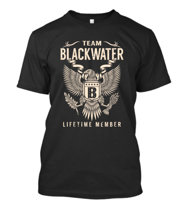 TEAM BLACKWATER LIFETIME MEMBER CREST WITH EAGLE AND SHIELD T-Shirt