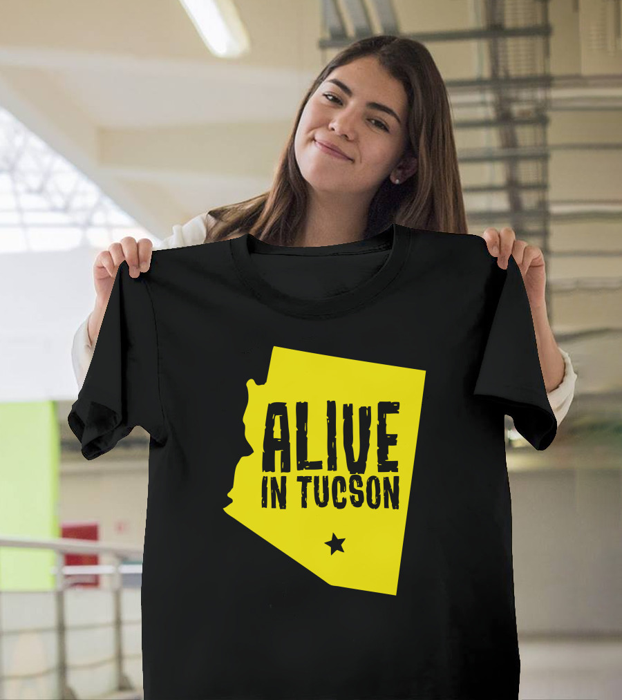 Alive In Tucson Arizona Map Outline With Star T-Shirt