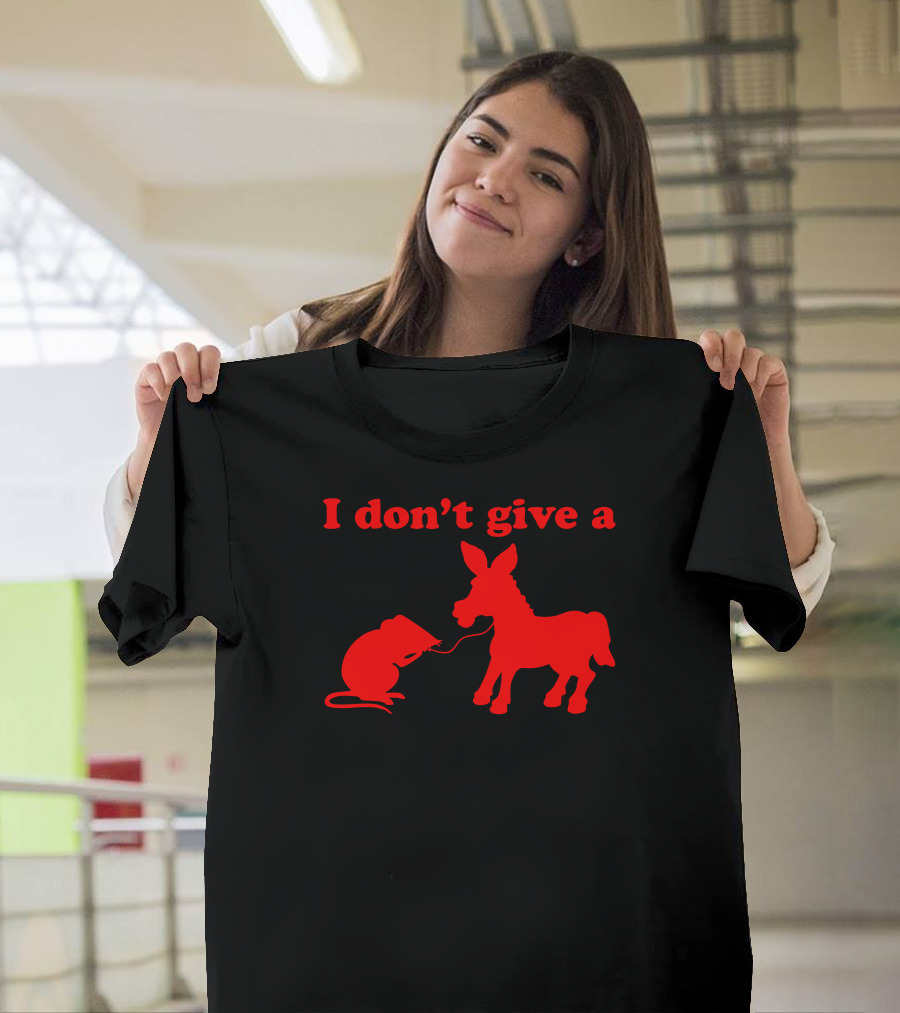 I Don't Give a Rat Leading a Donkey T-Shirt