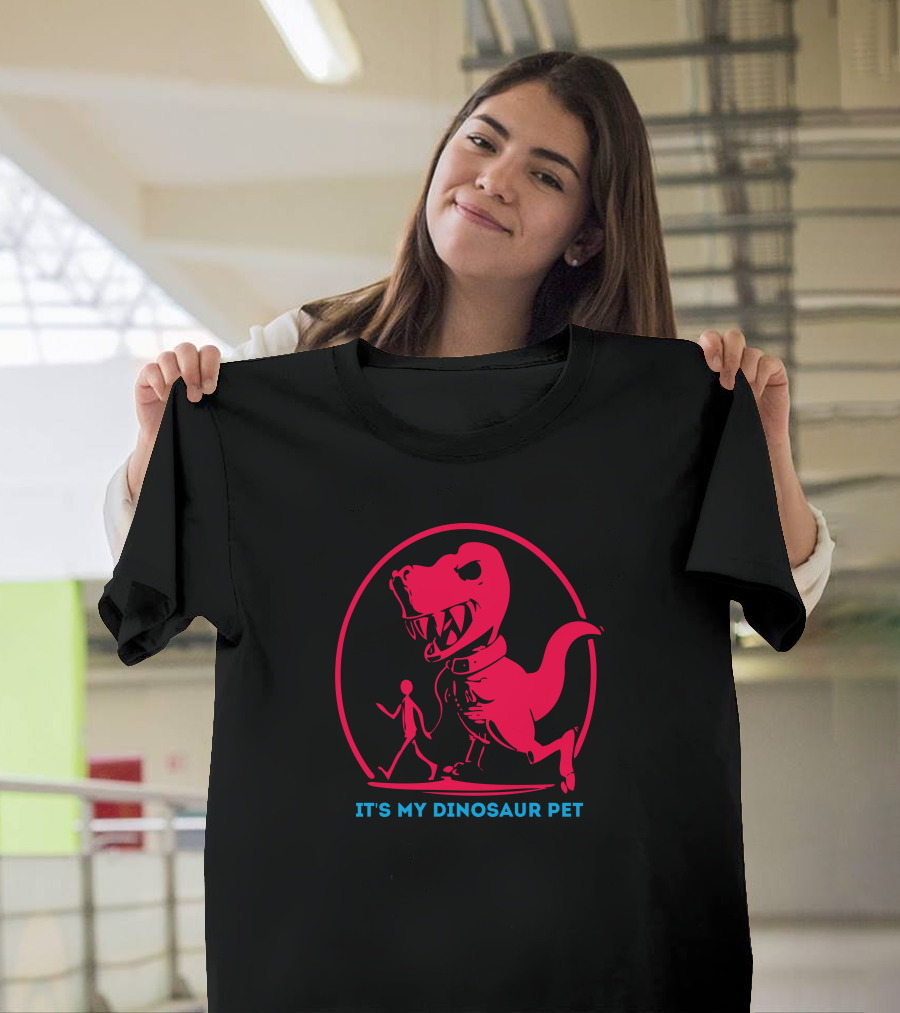 Walking My T-Rex It's My Dinosaur Pet T-Shirt