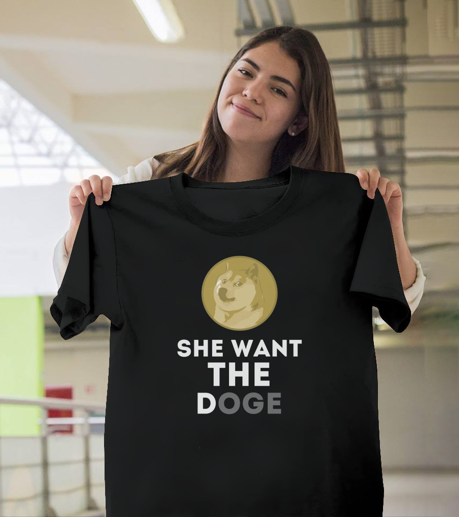 She Want The Doge Dogecoin Meme T-Shirt