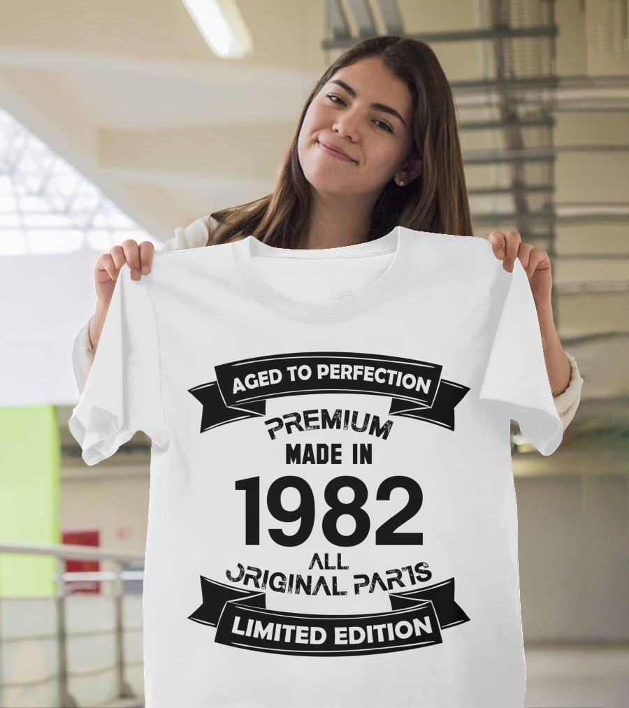 AGED TO PERFECTION PREMIUM MADE IN 1982 ALL ORIGINAL PARTS T-Shirt