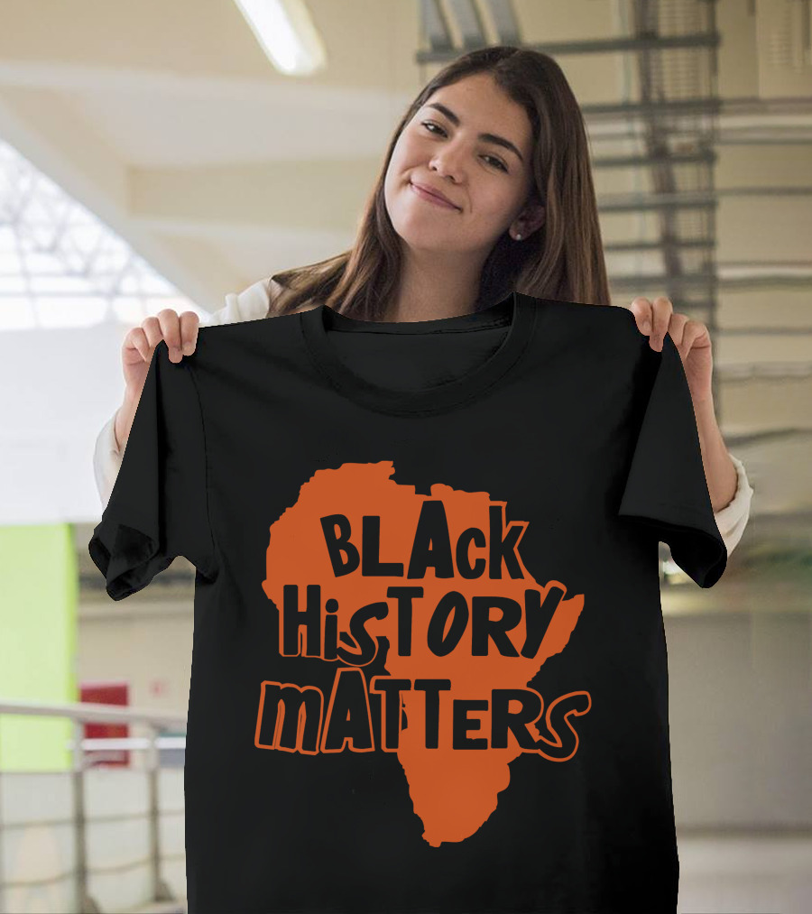Black History Matters Africa T-Shirt