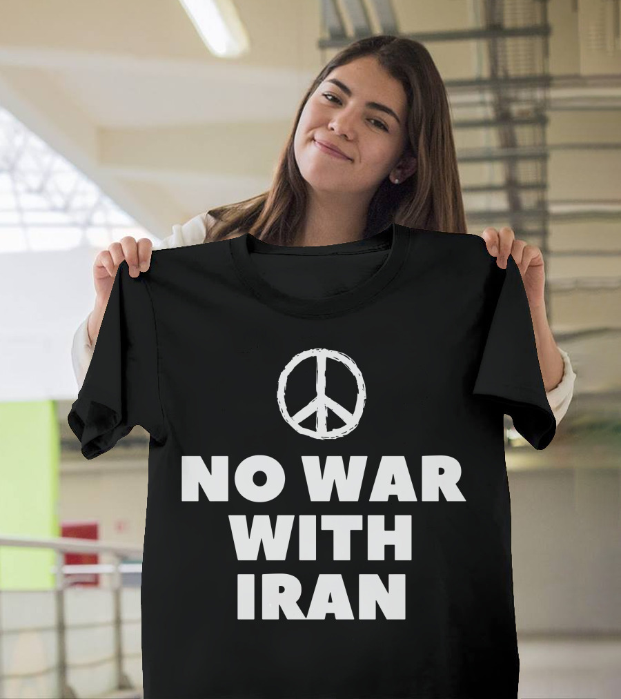 Peace Symbol No War With Iran T-Shirt