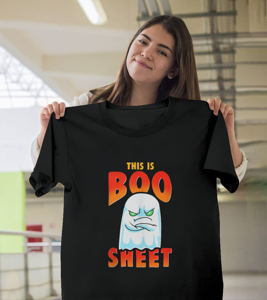 This Is Boo Sheet Funny Halloween Ghost Costume Humor T-Shirt