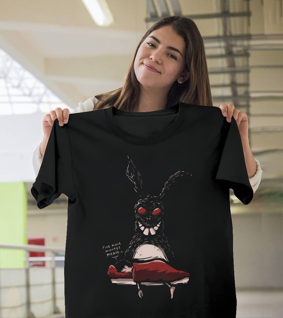 Five More Minutes Please Wake Up Donnie T-Shirt