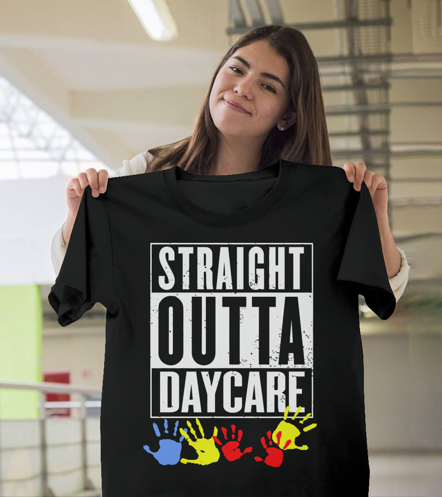 Straight Outta Daycare Colorful Handprints T-Shirt