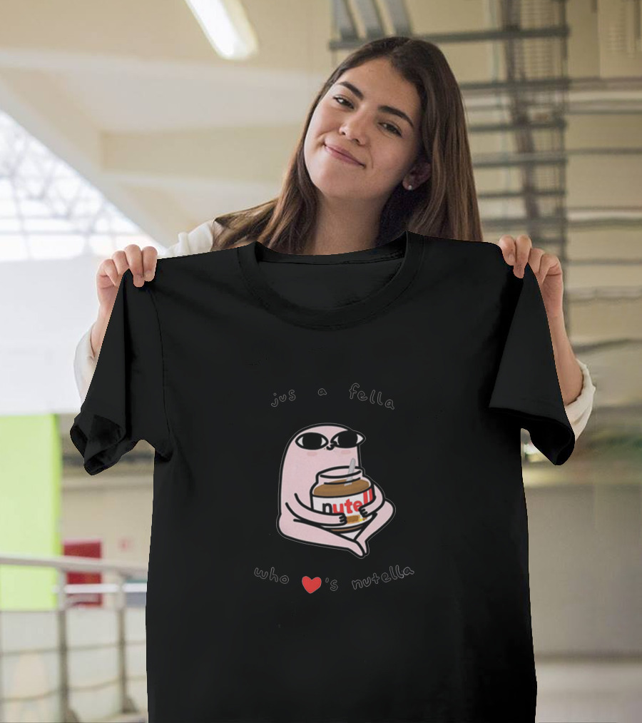 jus a fella who loves nutella T-Shirt