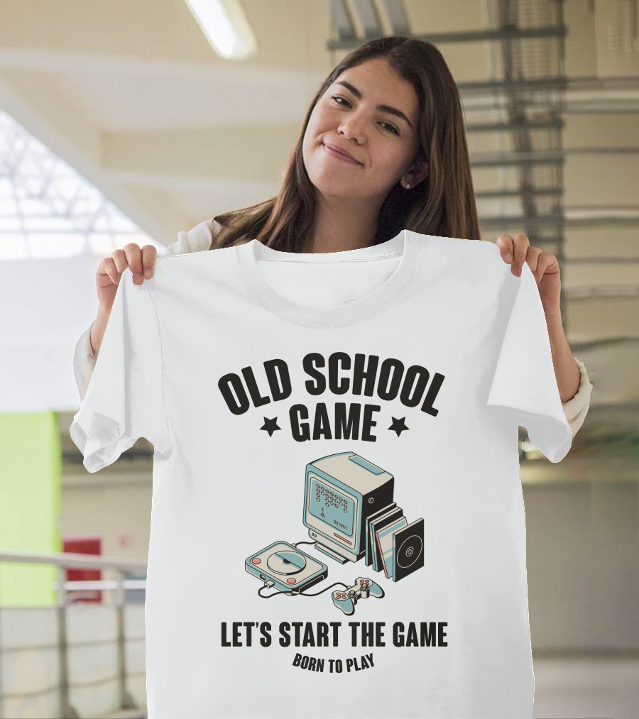 Old School Game Let's Start the Game Born to Play T-Shirt