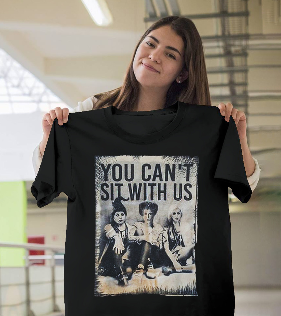 You Can't Sit With Us Punk Rock Aesthetic Trio T-Shirt
