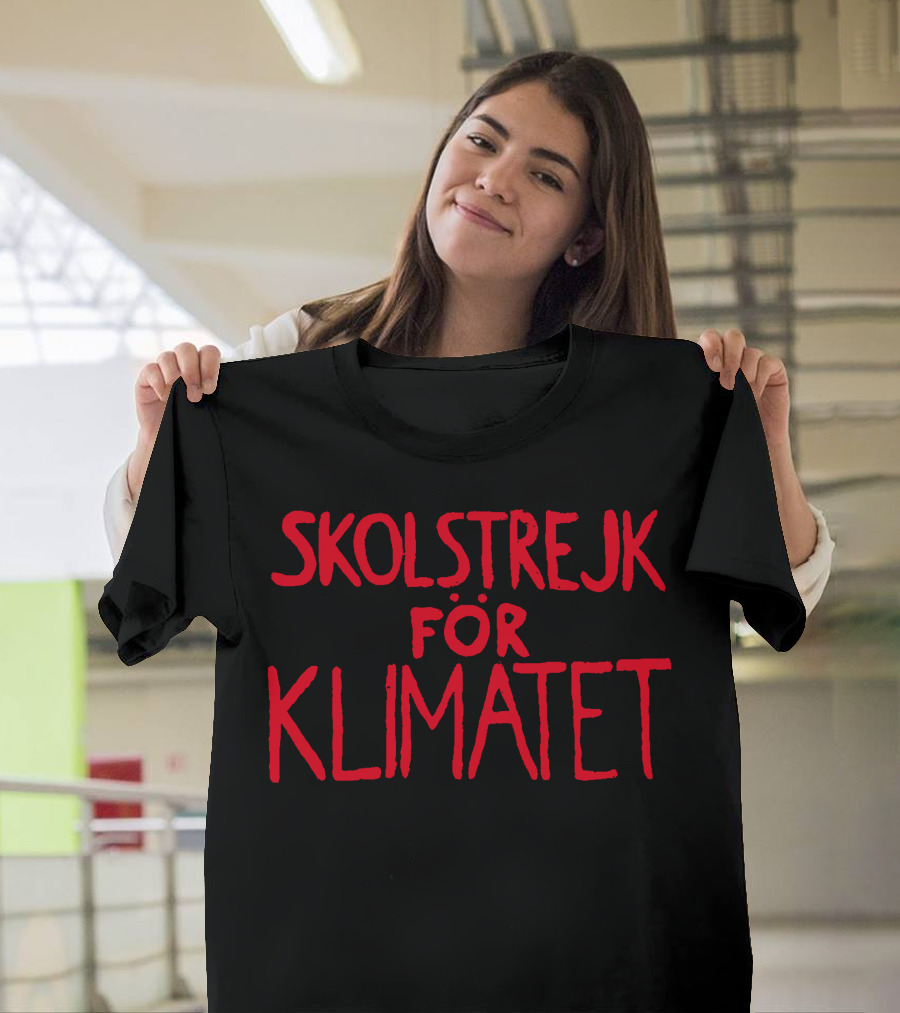Skolstrejk For Klimatet Climate Strike Movement T-Shirt