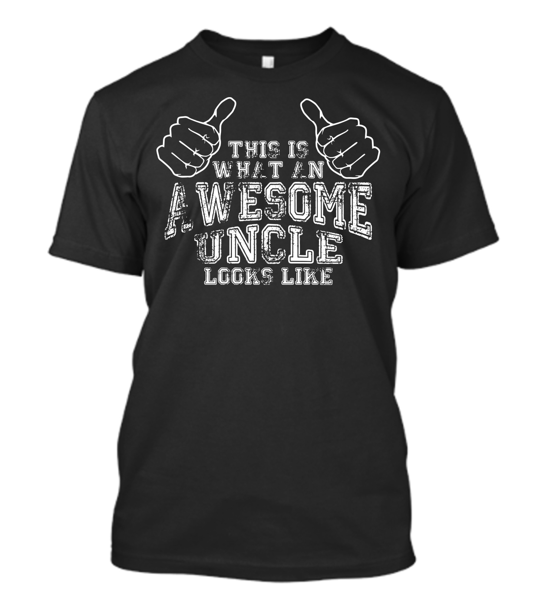 This Is What An Awesome Uncle Looks Like Thumbs Up Gesture T-Shirt