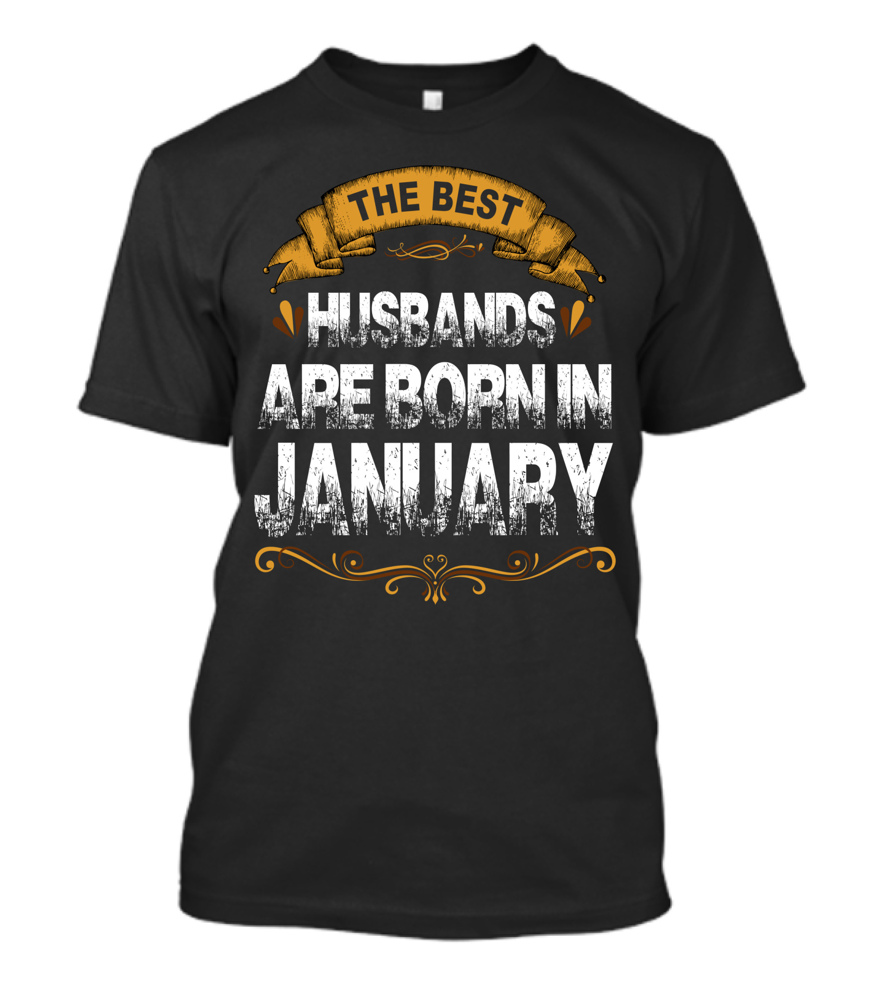 The Best Husbands Are Born In January Vintage Banner T-Shirt