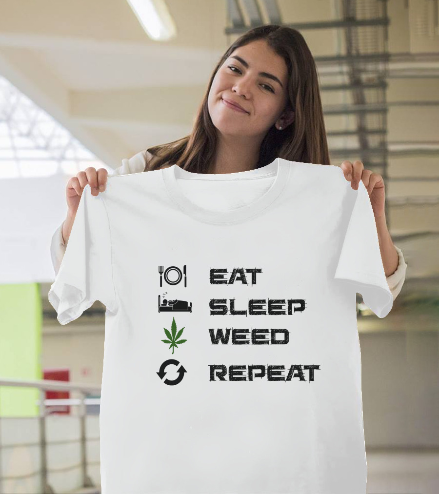 Eat Sleep Weed Repeat Cannabis Lifestyle Cycle T-Shirt