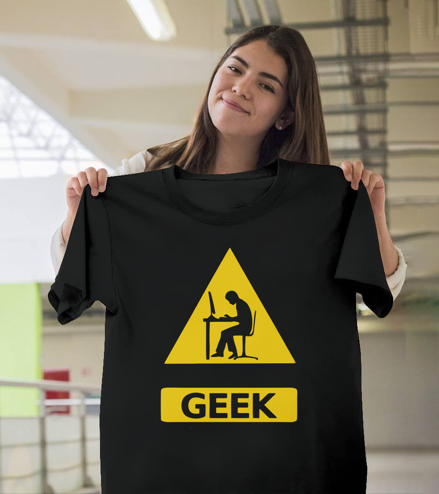 Funny Geek Warning Sign T-Shirt