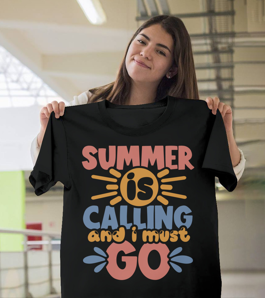 Summer Is Calling And I Must Go Retro Sunburst Typography T-Shirt