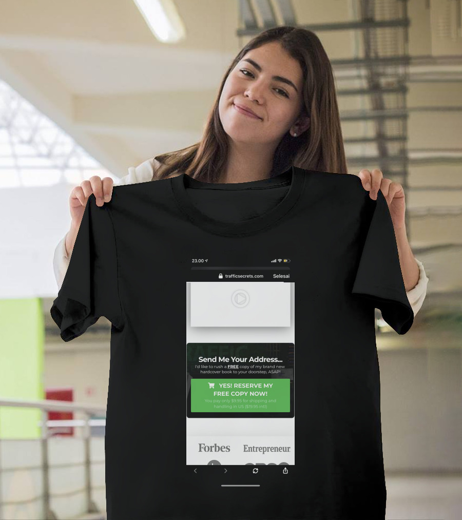 TrafficSecrets.com Free Hardcover Book Offer Forbes And Entrepreneur Featured T-Shirt