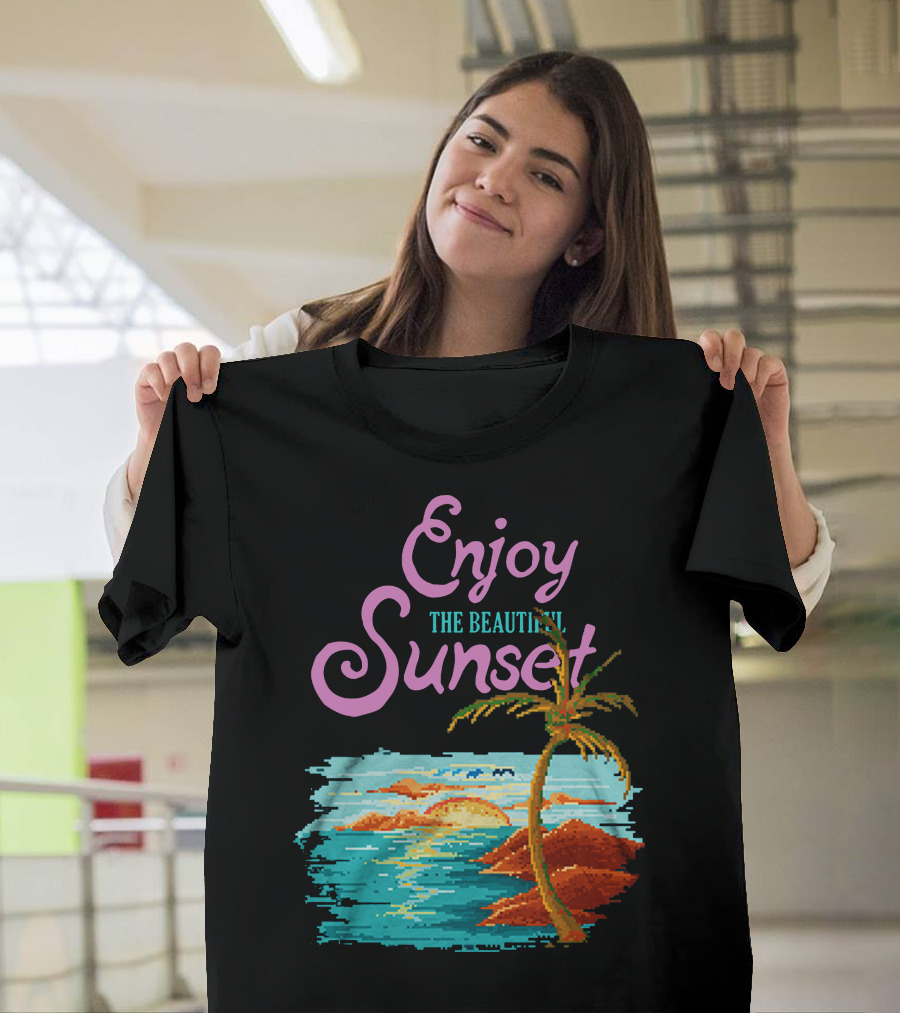 Enjoy the Beautiful Sunset T-Shirt