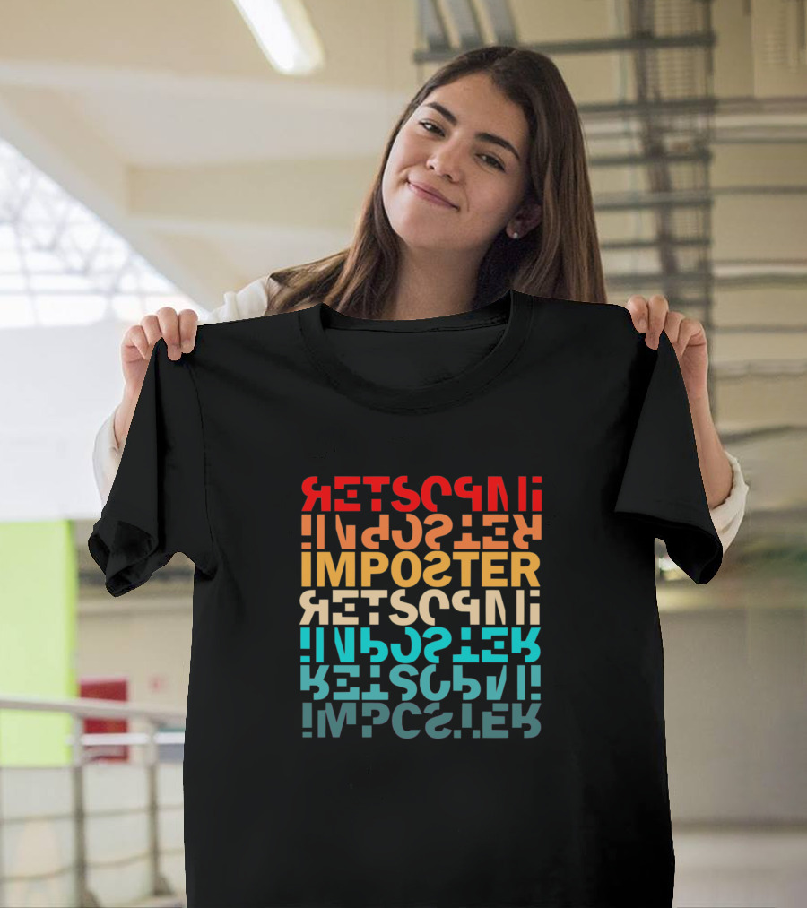 IMPOSTER Impostor Retro Reflection Mirror Text Puzzle T-Shirt
