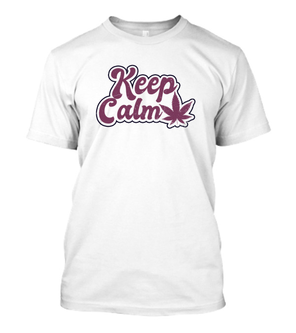 Keep Calm Hemp Leaf CBD Oil T-Shirt