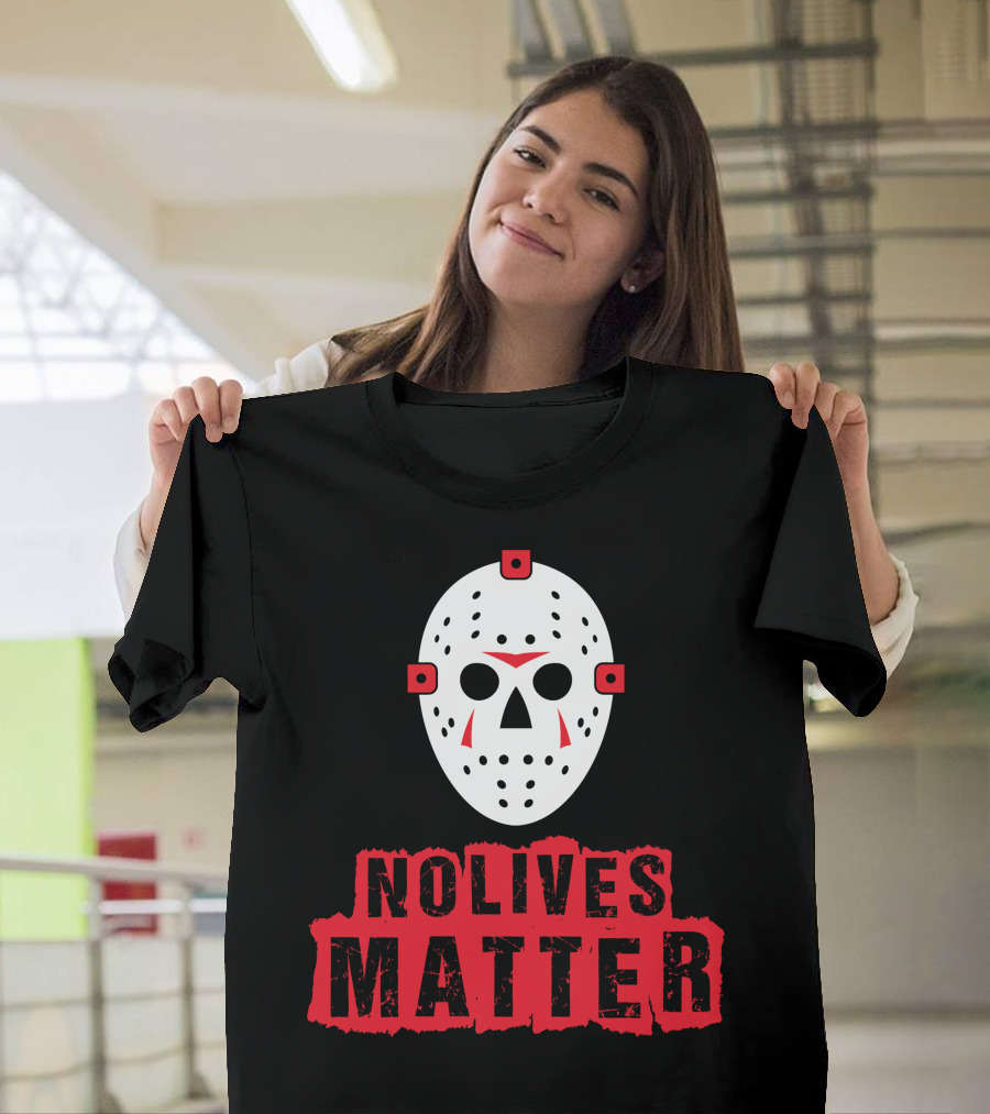 No Lives Matter Horror Mask T-Shirt