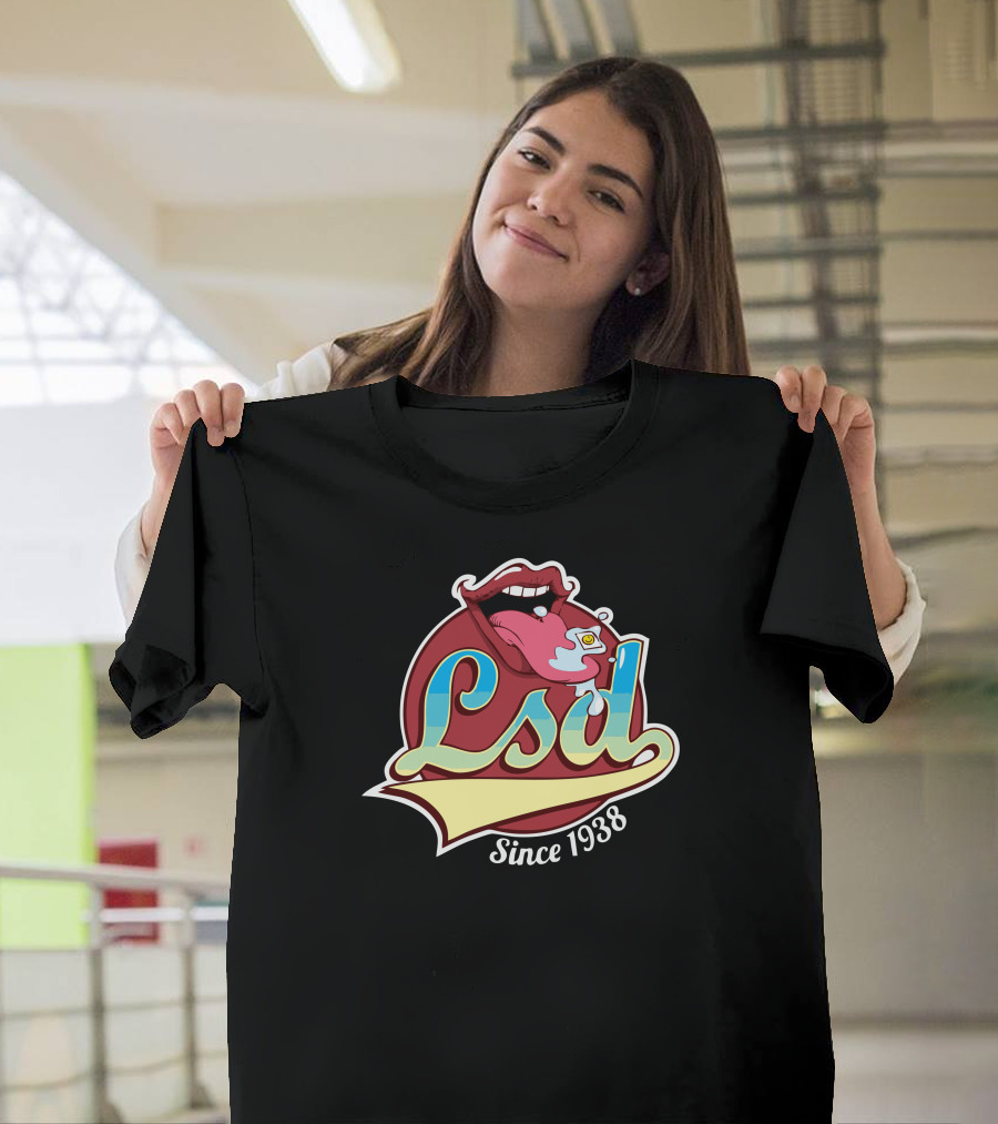 Lsd Mouth and Stamp With Psychedelic Colors Since 1938 T-Shirt