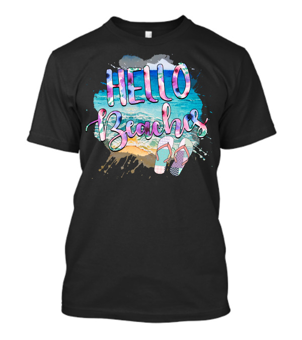 Hello Beaches Flip-Flops Ocean Waves T-Shirt