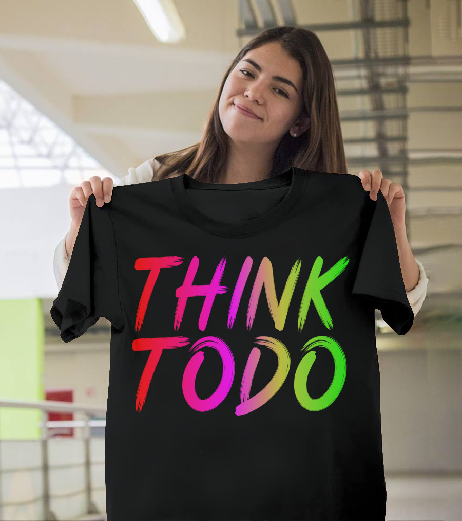THINK TODO Vibrant Gradient Text T-Shirt