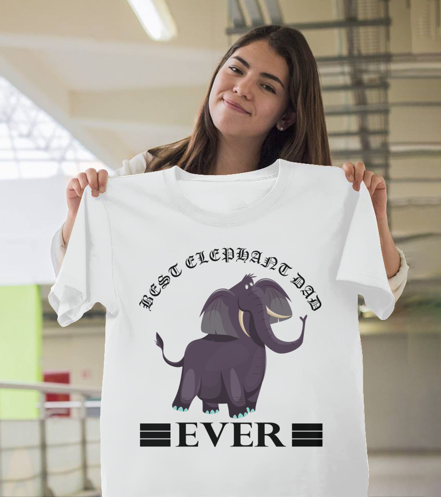 Best Elephant Dad Ever T-Shirt