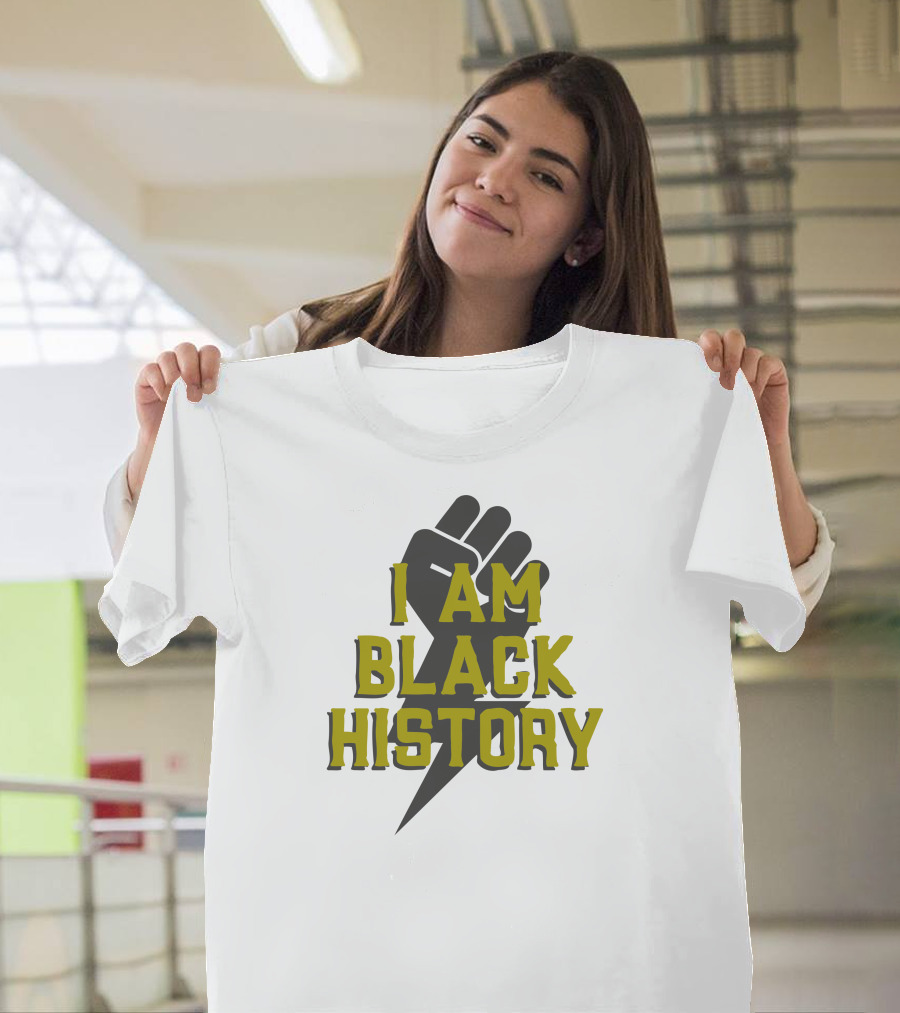 I Am Black History Fist Symbol Empowerment T-Shirt