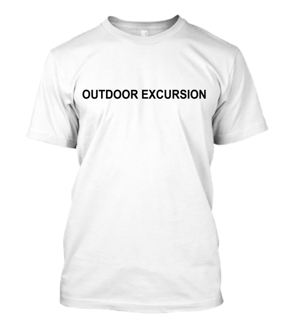 OUTDOOR EXCURSION T-Shirt