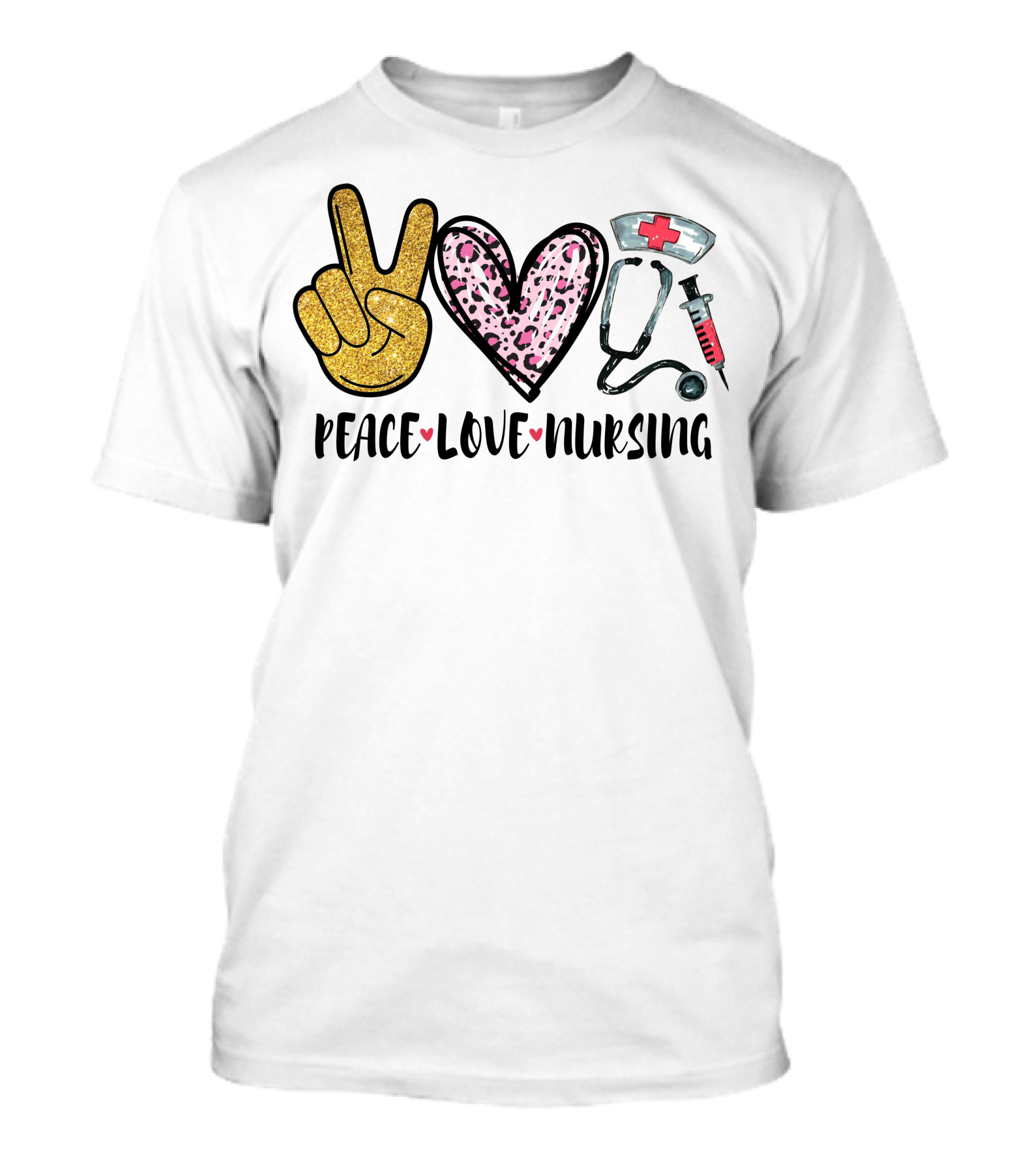 Peace Love Nursing Glitter Heart Stethoscope Syringe Hat T-Shirt