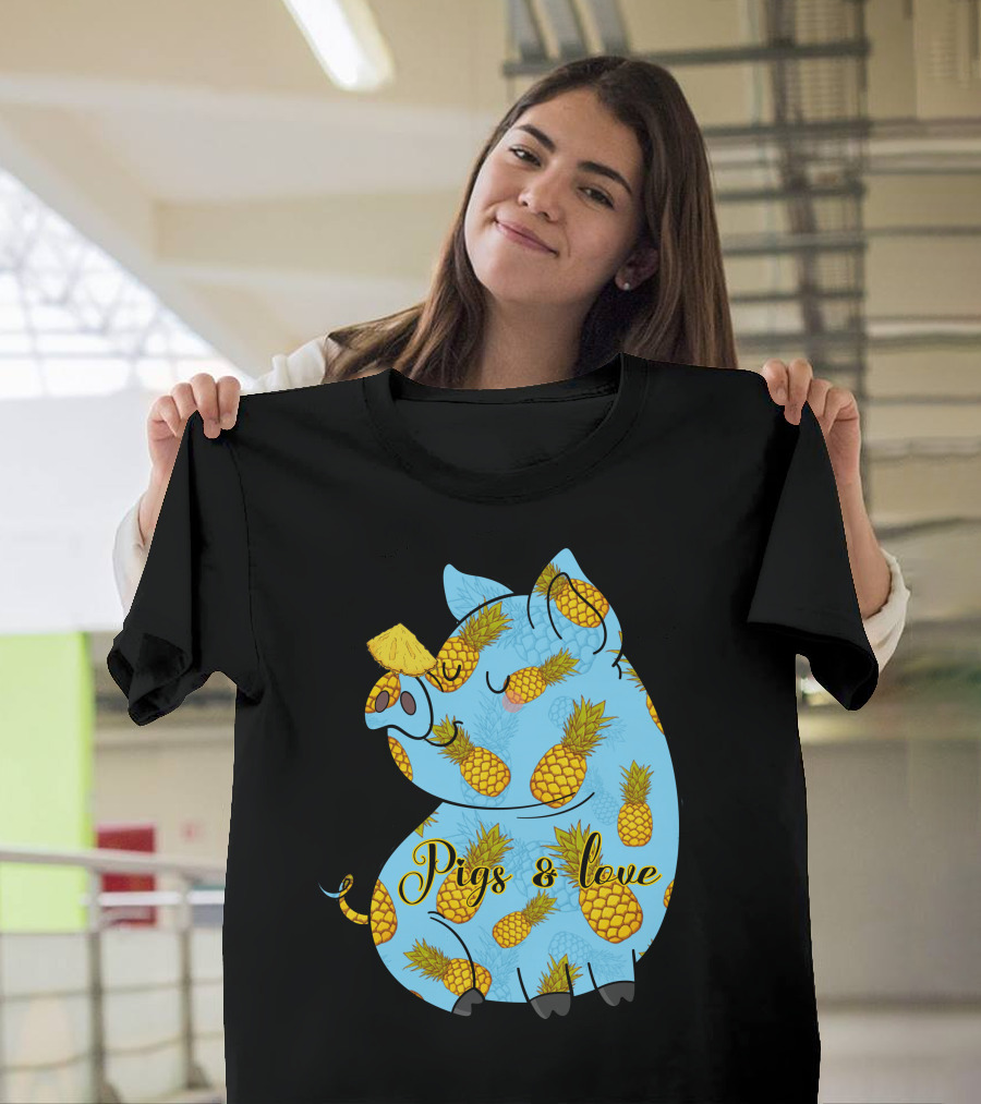 Pigs And Love Pineapple T-Shirt