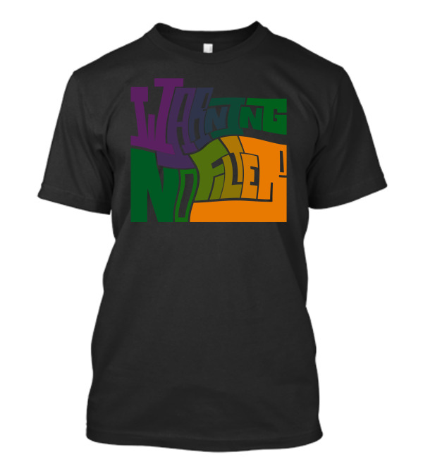 Warning No Filter T-Shirt